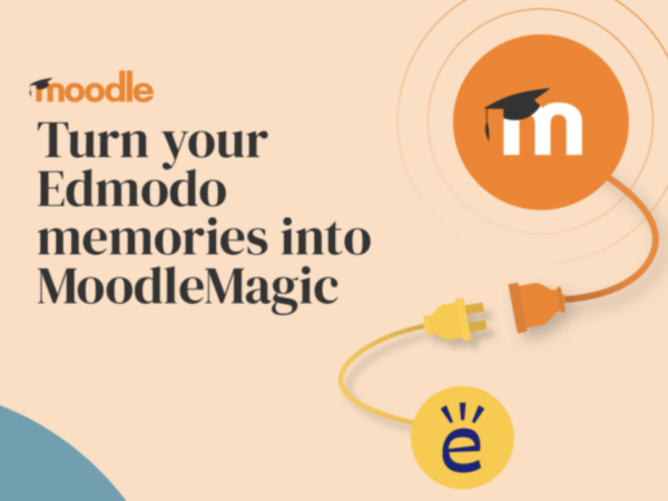 Turn your Edmodo memories into Moodle magic Image