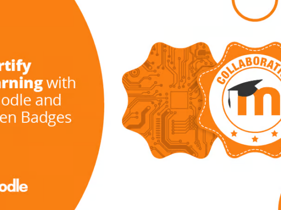 Future-proof your learners’ digital credentials with Moodle + Open Badges Image