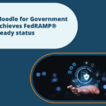 Moodle for Government achieves FedRAMP Ready status.