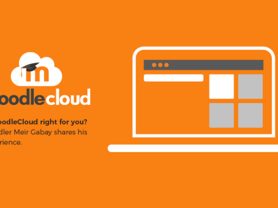 Is MoodleCloud right for you? Moodler Meir Gabay shares his experience Image