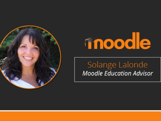 Andiamo dietro le quinte con il nuovo consulente per l'istruzione di Moodle, Solange Lalonde Image