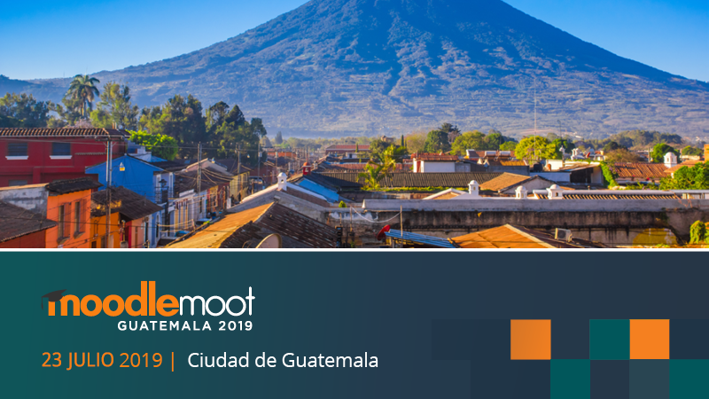 Mejora tu estrategia e-learning en la MoodleMoot Guatemala 2019 Imagen