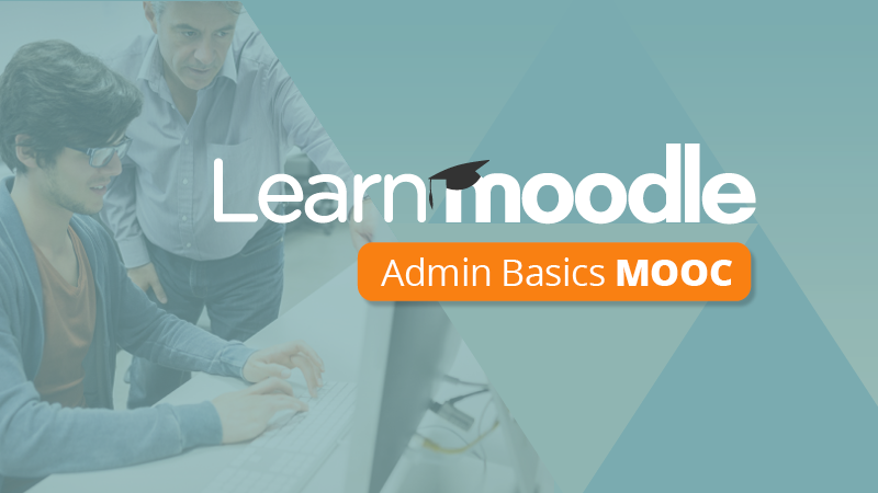Take your first steps into Moodle admin with us Image