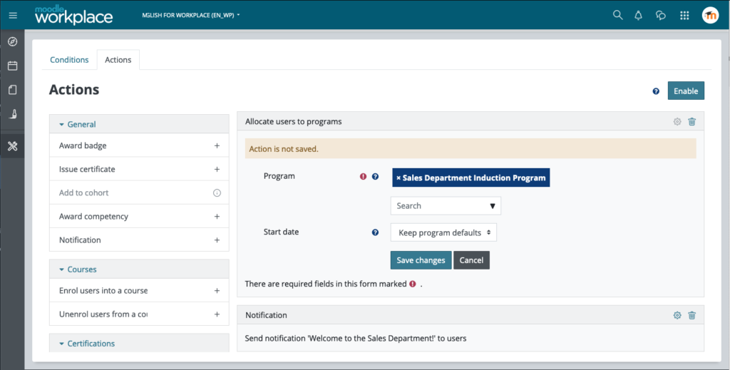 isso mostra a interface das Regras Dinâmicas do Moodle Workplace, configurando as Ações descritas na Regra 2 acima