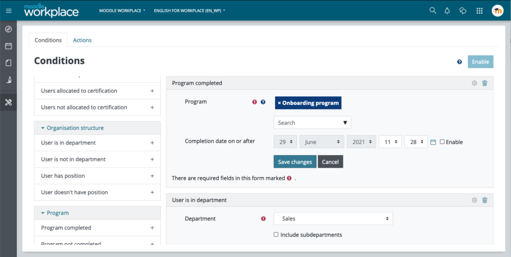 This shows the Moodle Workplace Dynamic Rules interface displaying the conditions described for Rule 1