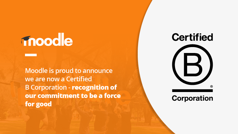 Moodle Announces B Corporation Certification In Ongoing Journey To Be A ...