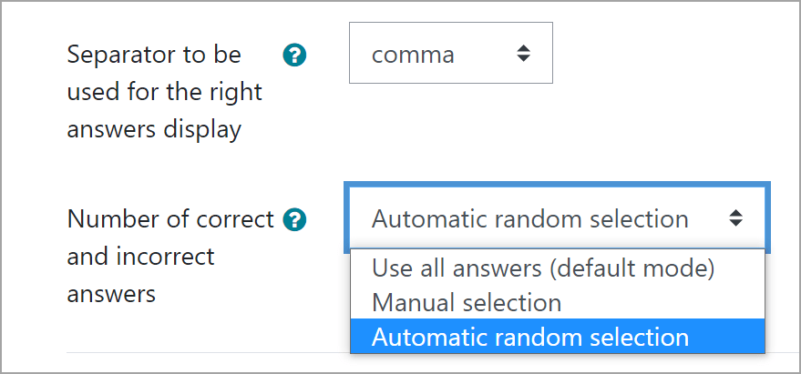 Moodle quiz user interface. The user has selected 'comma' as the separator to be used for right answers display, and has chosen 'automatic random selection' for Number of correct and incorrect answers