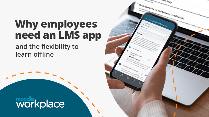 Por qué los empleados necesitan una aplicación LMS y la flexibilidad de aprender sin conexión Imagen