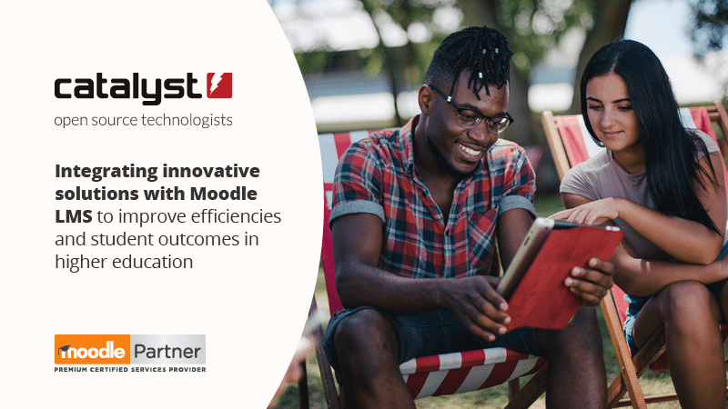 Catalyst - Integrando soluções inovadoras com o Moodle LMS para melhorar a eficiência e os resultados dos alunos no ensino superior