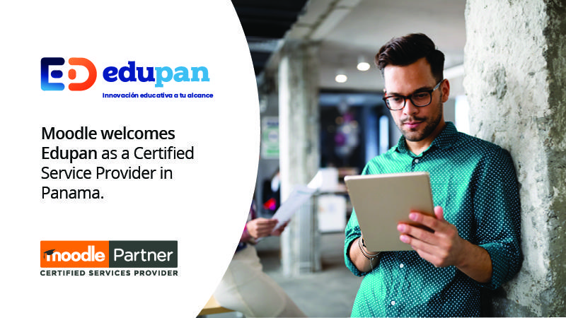 Anunciamos el proveedor de servicios certificado de Moodle en Panamá. ¡Felicitaciones a Edupan International!