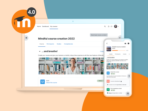 We are proud to announce the release of Moodle LMS 4.0 and an improved user experience for Moodle’s 300 million users worldwide.     Welcome to a