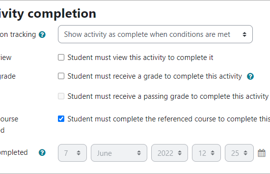 En la configuración de finalización de la actividad, el profesor ha elegido el requisito: 'El estudiante debe completar el curso de referencia para completar esta actividad'. Imagen