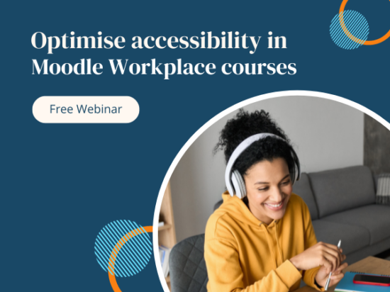 Optimice la accesibilidad de sus cursos Moodle Workplace: Participe en nuestro seminario web organizado conjuntamente con Brickfield Education Labs Image