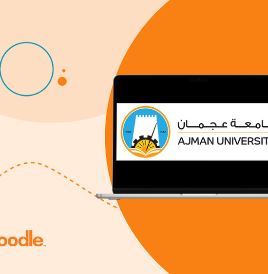 Ajman University scales bilingual education achieving a 50% performance boost with Moodle LMS Image