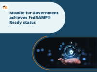 O Moodle for Government obtém o status de FedRAMP Ready.