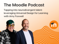 El Podcast de Moodle. Explotar el talento neurodivergente: aprovechar el Diseño Universal para el Aprendizaje con Amy Foxwell.