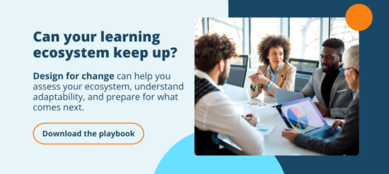 ¿Tu ecosistema de aprendizaje es capaz de adaptarse? El diseño para el cambio puede ayudarte a evaluar tu ecosistema, comprender su capacidad de adaptación y prepararte para lo que está por venir. Sigue el enlace de esta imagen para descargar la guía ahora mismo.