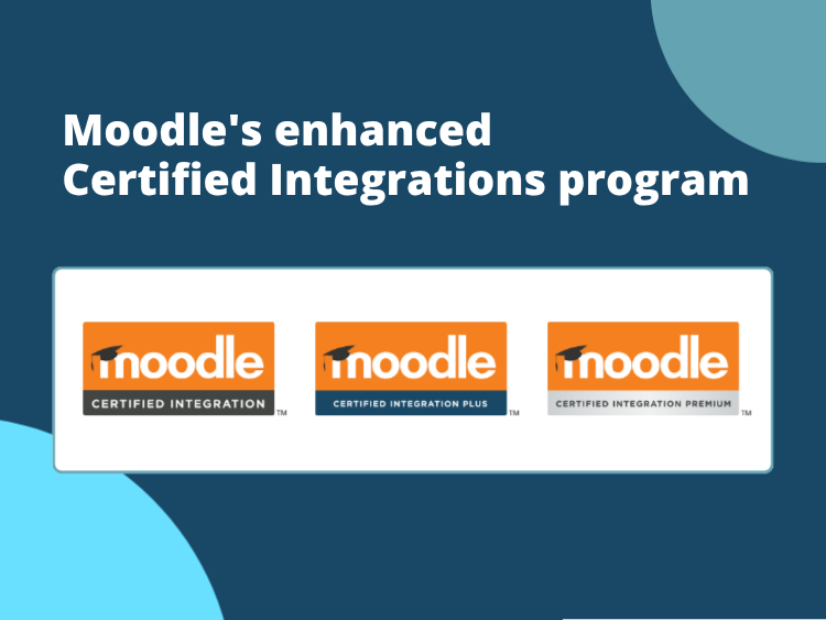 Moodle’s enhanced Certified Integrations program: a trusted ecosystem, built for how you teach
